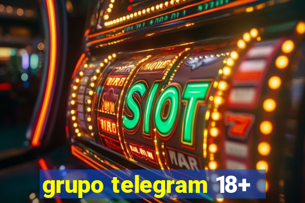 grupo telegram 18+